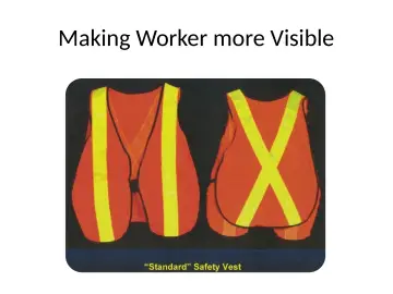 Slide 32: Making Worker more Visible