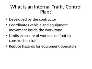 Slide 39: What is an Internal Traffic Control Plan?