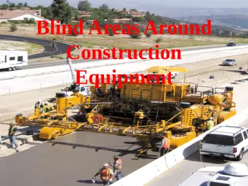 Slide 35: Blind Areas Around
