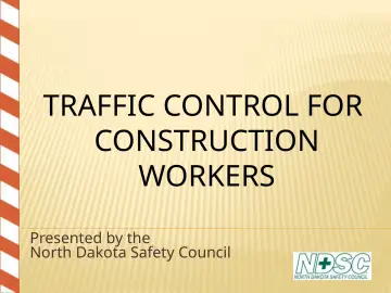 Slide 2: TRAFFIC CONTROL FOR CONSTRUCTION