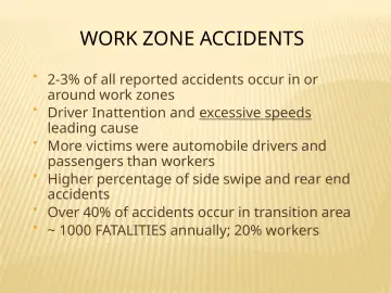 Slide 12: WORK ZONE ACCIDENTS