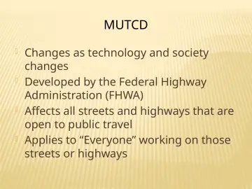 Slide 29: MUTCD
