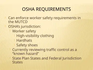 Slide 30: OSHA REQUIREMENTS