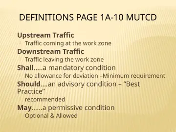 Slide 32: DEFINITIONS PAGE 1A-10 MUTCD