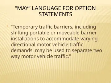Slide 35: “MAY” LANGUAGE FOR OPTION