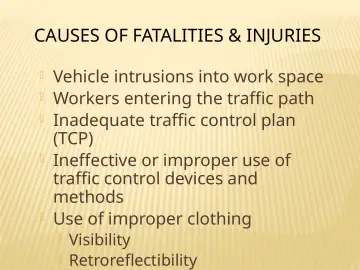 Slide 53: CAUSES OF FATALITIES & INJURIES