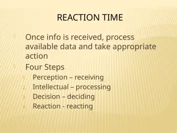 Slide 80: REACTION TIME