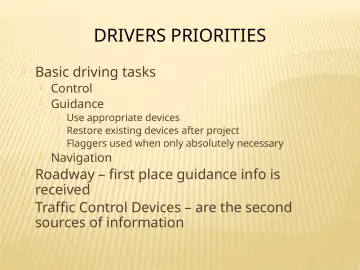 Slide 85: DRIVERS PRIORITIES