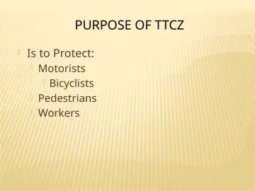 Slide 94: PURPOSE OF TTCZ