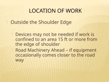 Slide 113: LOCATION OF WORK