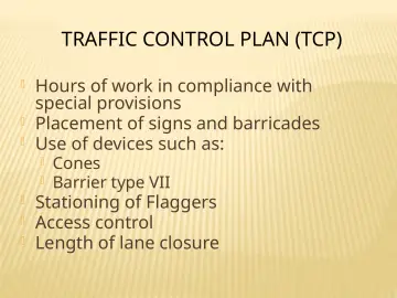 Slide 125: TRAFFIC CONTROL PLAN (TCP)