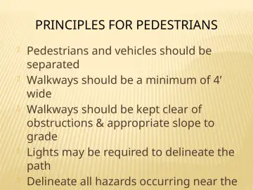 Slide 130: PRINCIPLES FOR PEDESTRIANS