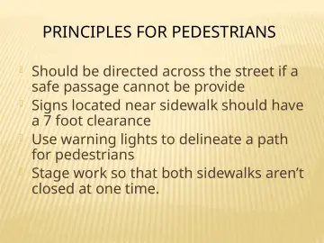 Slide 137: PRINCIPLES FOR PEDESTRIANS
