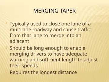 Slide 150: MERGING TAPER