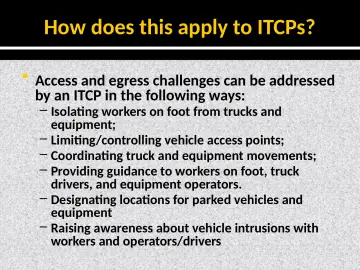 Slide 7: How does this apply to ITCPs?