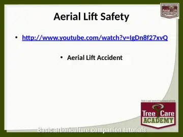 Slide 74: Aerial Lift Safety