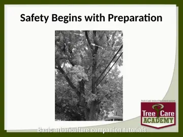 Slide 136: Safety Begins with Preparation