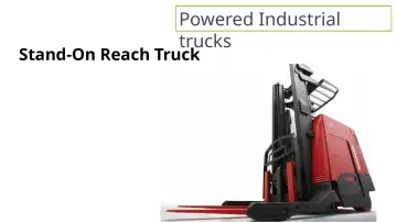 Slide 6: Powered Industrial trucks