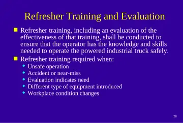 Slide 28: Refresher Training and Evaluation