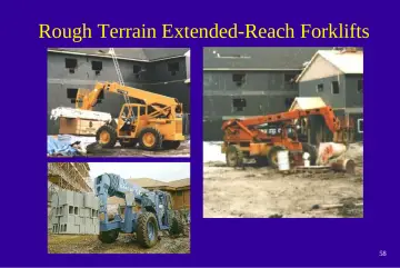 Slide 58: Rough Terrain Extended-Reach Forklifts