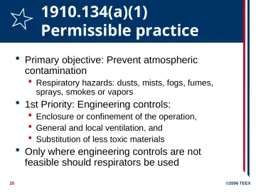 Slide 20: 1910.134(a)(1) Permissible practice