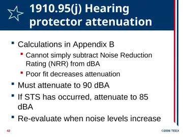 Slide 42: 1910.95(j) Hearing protector attenuation