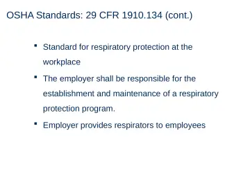 Slide 5: OSHA Standards: 29 CFR 1910.134 (cont.)