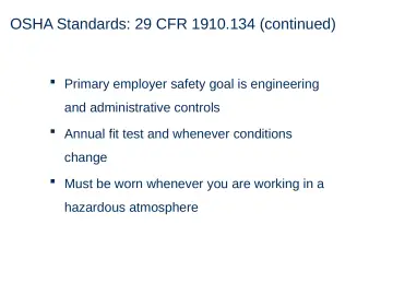 Slide 6: OSHA Standards: 29 CFR 1910.134 (continued)