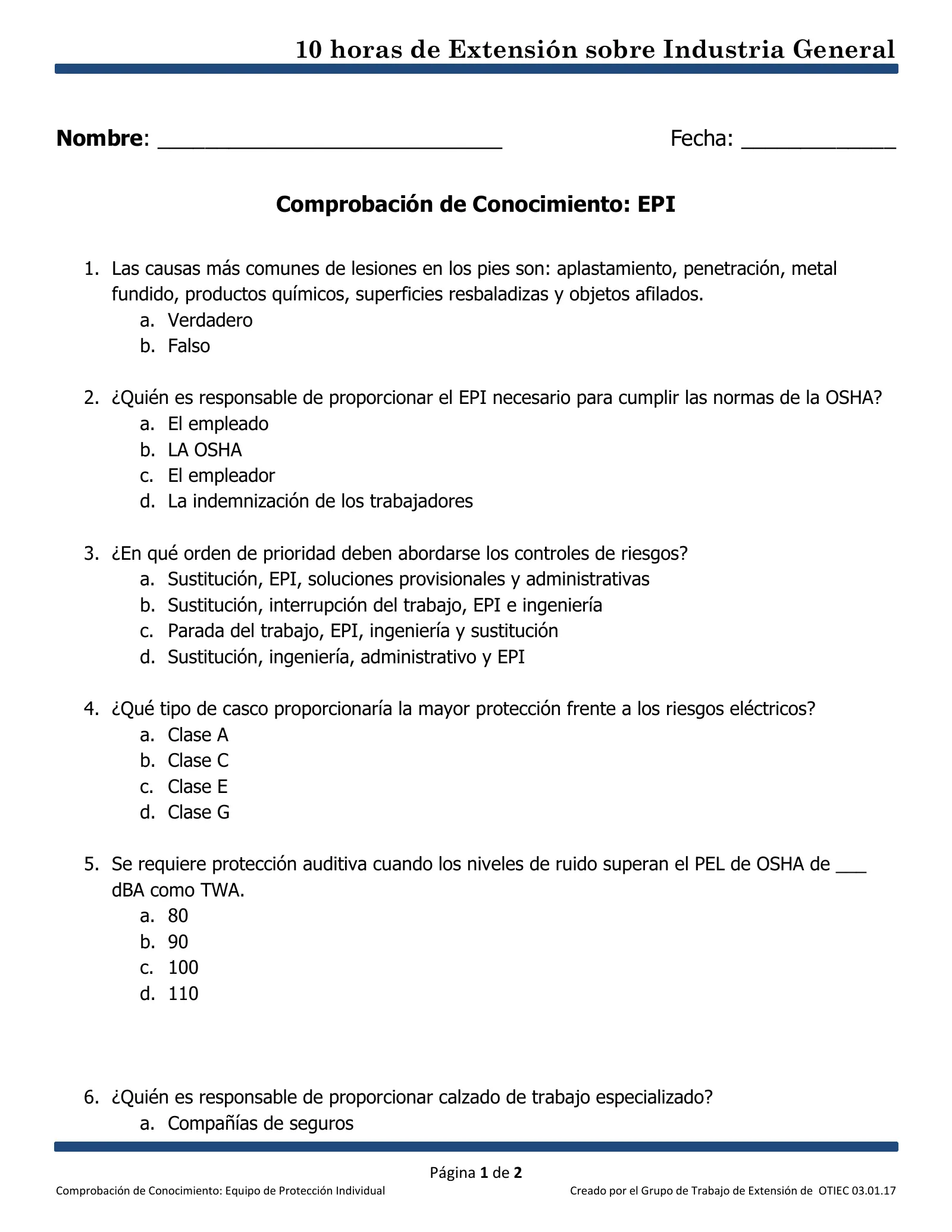 Equipo de protección personal: Comprobación de conocimientos (Capacitación de Extensión de 10 horas de OSHA, Industria General), page 1: 10 horas de Extensión sobre Industria General