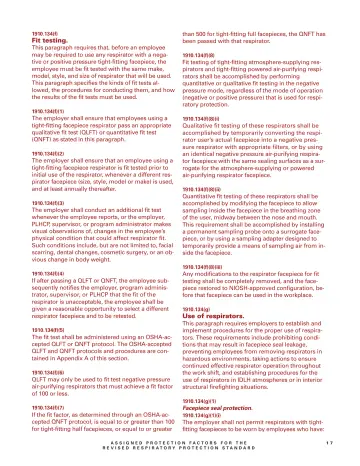 Page 19: than 500 for tight-fitting full facepieces, the QNFT has been passed with that respirator.