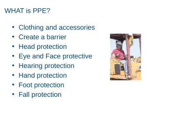 Slide 4: WHAT is PPE?