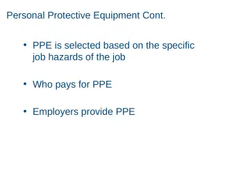 Slide 5: Personal Protective Equipment Cont.