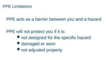 Slide 11: PPE Limitations