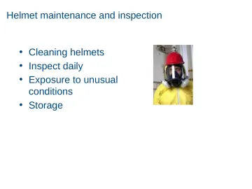 Slide 33: Helmet maintenance and inspection