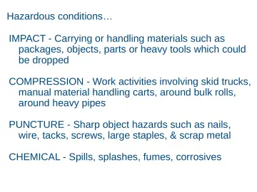 Slide 36: Hazardous conditions…
