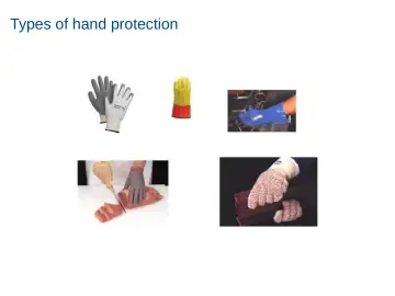 Slide 43: Types of hand protection