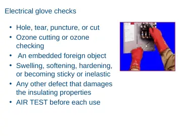 Slide 46: Electrical glove checks