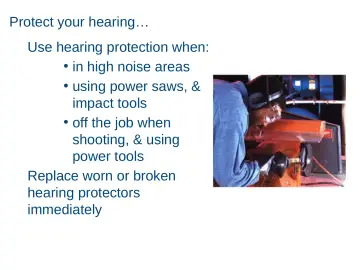 Slide 48: Protect your hearing…