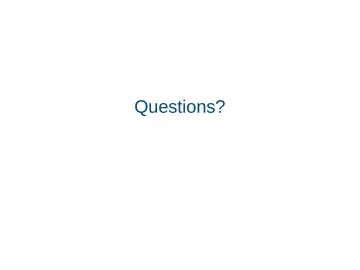 Slide 62: Questions?