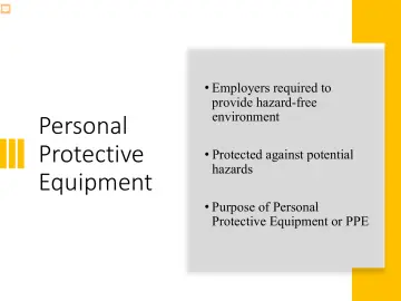 Slide 4: Personal Protective Equipment