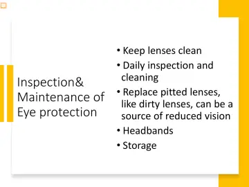 Slide 26: Inspection& Maintenance of Eye protection