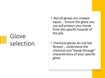 Slide 45: Glove selection