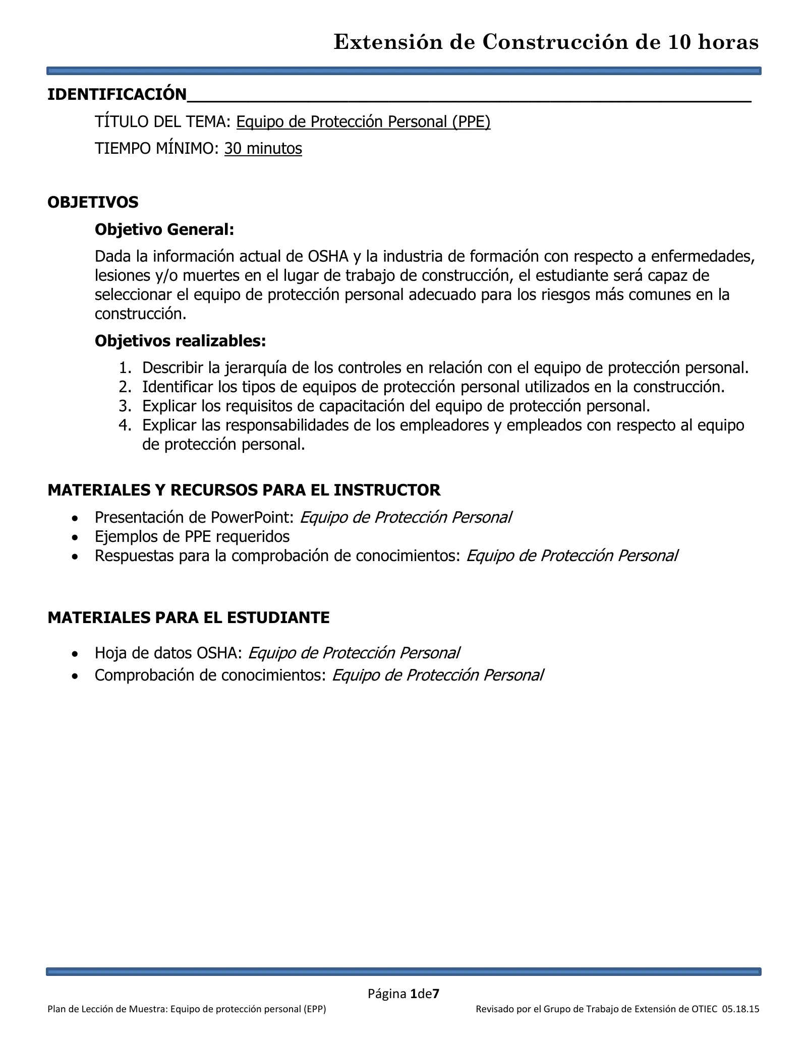 Equipo de protección personal: Plan de lección (Capacitación de Extensión de 10 horas de OSHA, Construcción), page 1: IDENTIFICACIÓN___