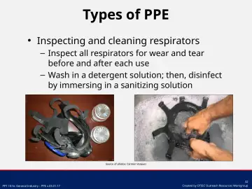 Slide 32: Inspecting and cleaning respirators