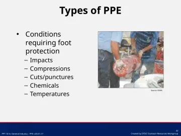 Slide 42: Conditions requiring foot protection