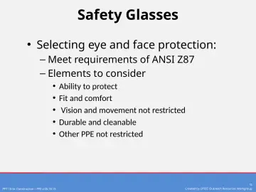Slide 15: Safety Glasses