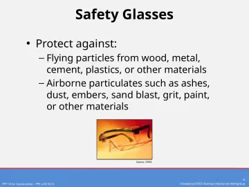 Slide 16: Safety Glasses
