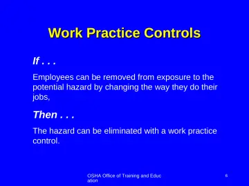Slide 6: Work Practice Controls