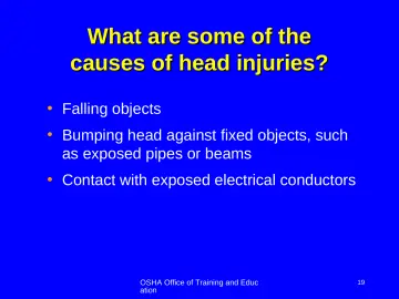 Slide 19: What are some of the causes of head injuries?