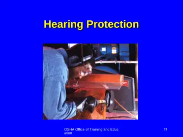 Slide 21: Hearing Protection
